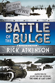 Battle of the Bulge, by Rick Atkinson